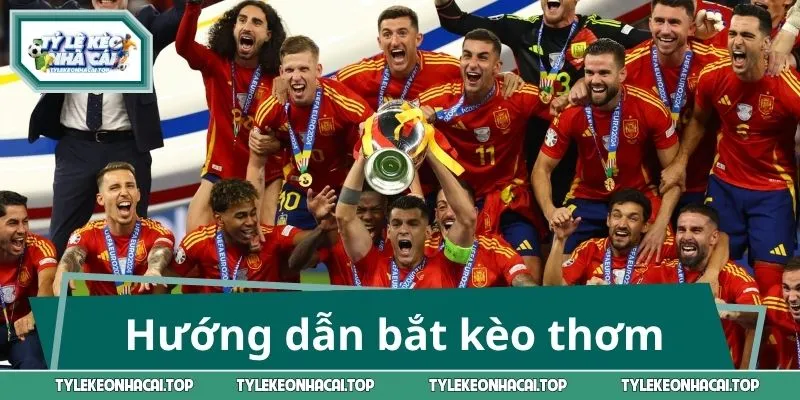 Hướng dẫn bắt kèo thơm Tây Ban Nha vs Cabo Verde